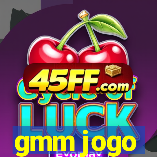 gmm jogo